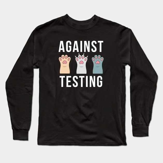 Against Animal Testing Long Sleeve T-Shirt by JS ARTE